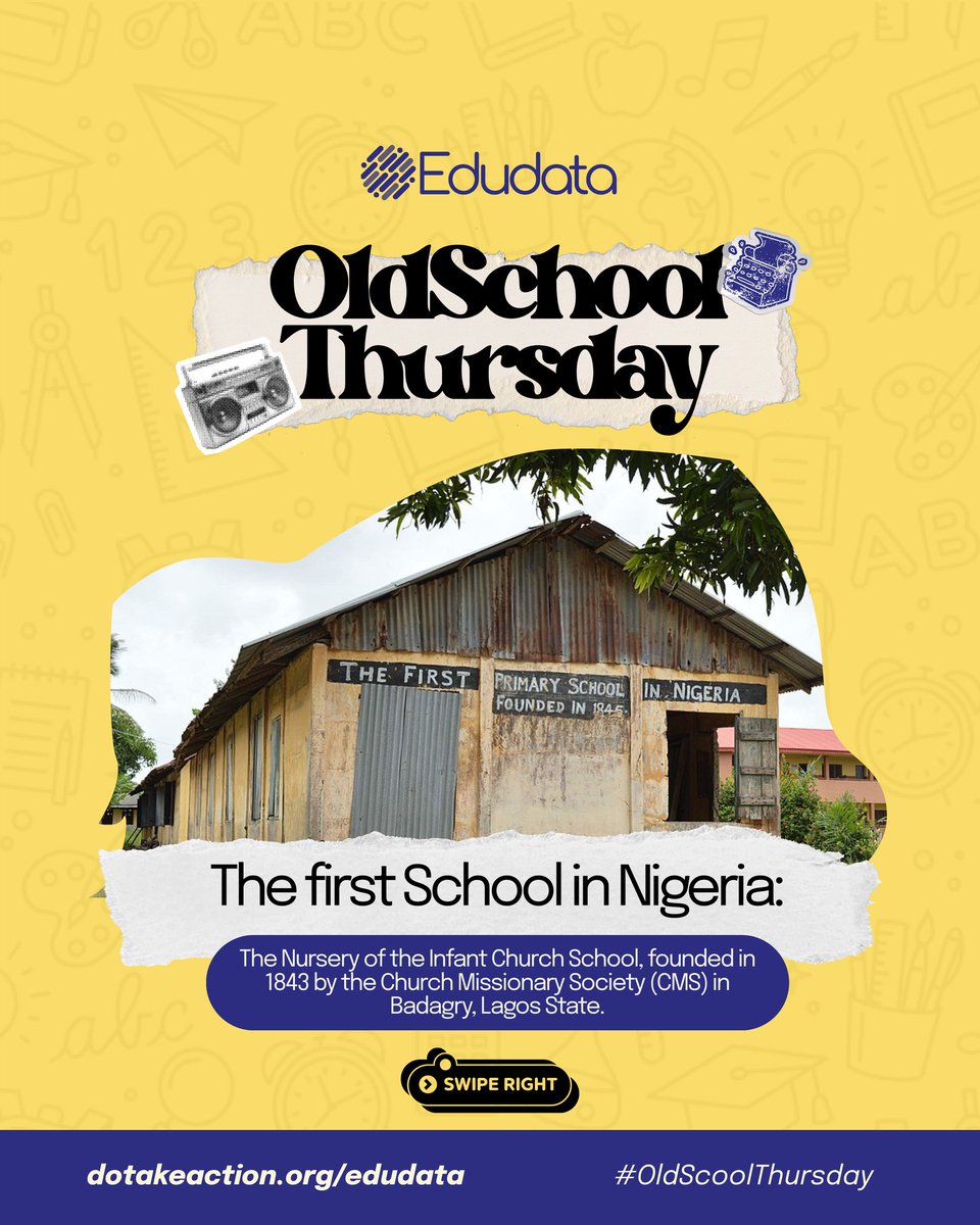data4devt's tweet image. #ThrowbackThursday 
First school in Nigeria