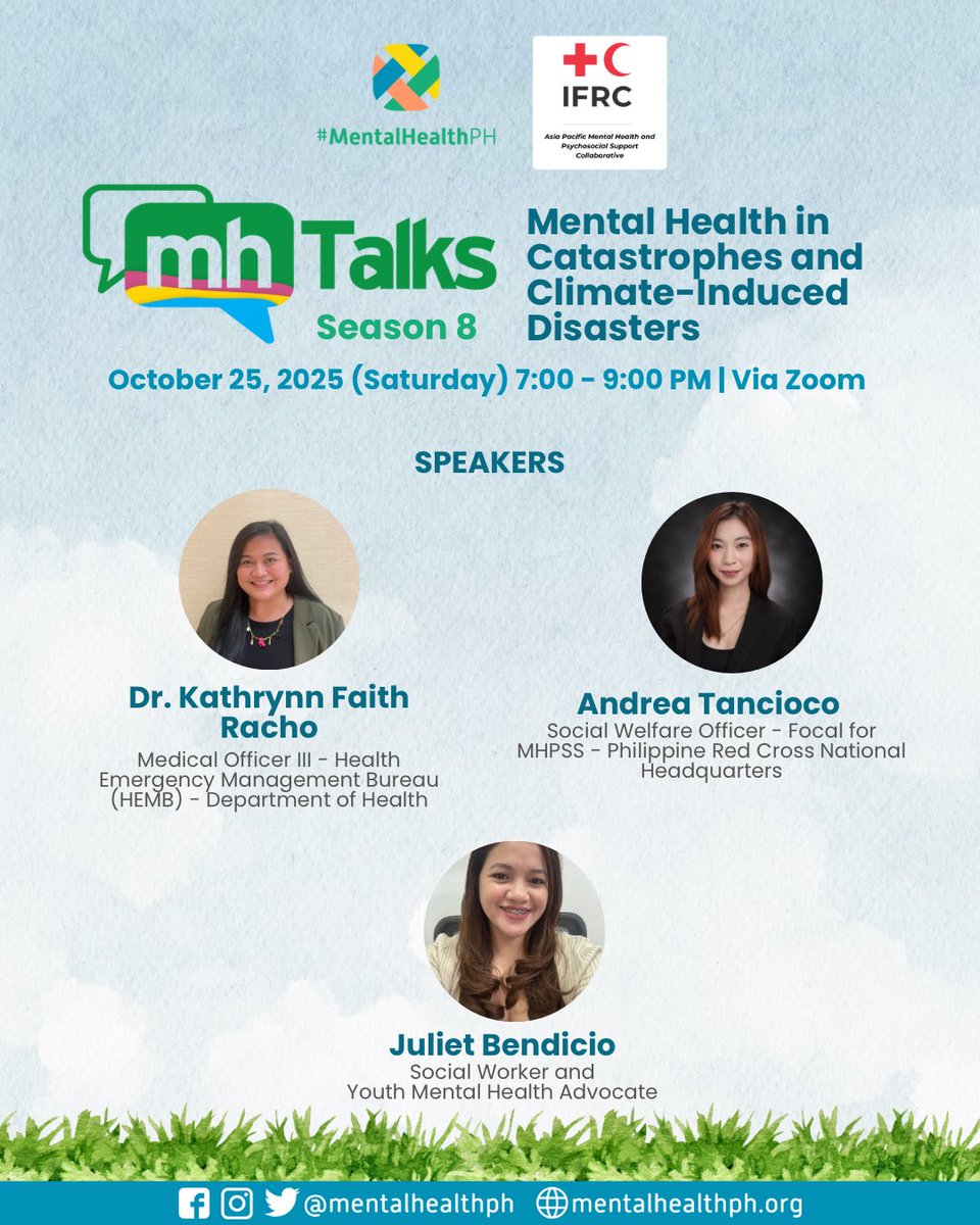 mentalhealthph's tweet image. Meet our #MHTalks Season 8 lineup! 🎙️They will share their insights on mental health in catastrophes and climate-induced disasters — reminding us that resilience begins with collective care. 🌏💭

🗓️ Oct 25 (Sat), 7–9 PM via Zoom
💚 Register now via bit.ly/MHTalksSeason8