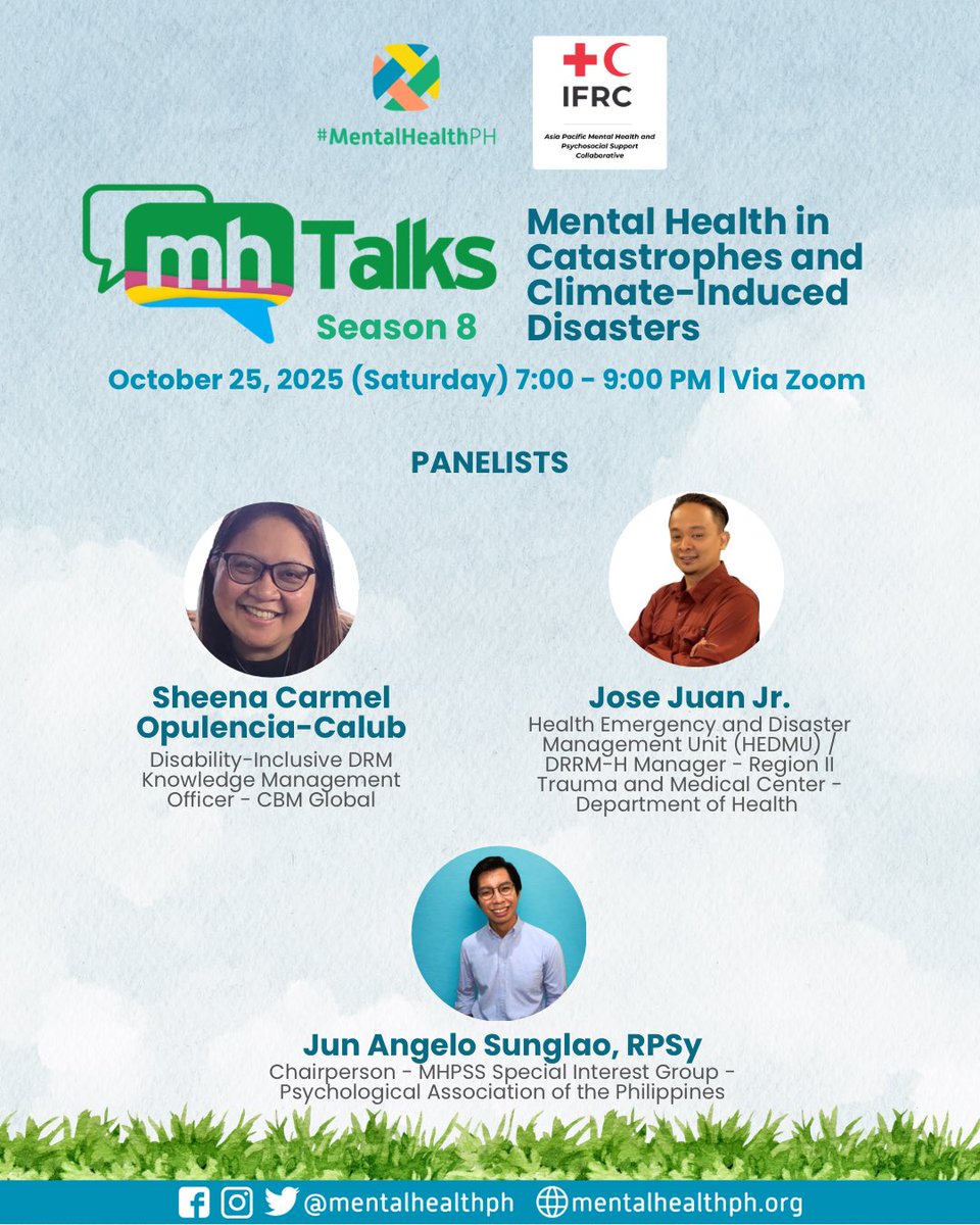 mentalhealthph's tweet image. Meet our #MHTalks Season 8 lineup! 🎙️They will share their insights on mental health in catastrophes and climate-induced disasters — reminding us that resilience begins with collective care. 🌏💭

🗓️ Oct 25 (Sat), 7–9 PM via Zoom
💚 Register now via bit.ly/MHTalksSeason8
