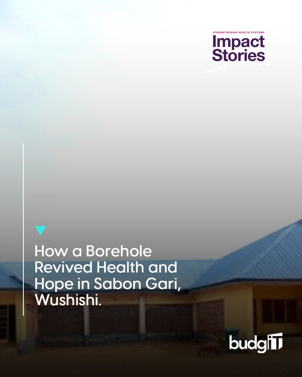 For years, the Sabon Gari Wushishi Primary Healthcare Centre operated without something as basic as water. Health workers fetched water from distant sources, and patients, even pregnant women — had to bring their own water.

To address this, <a href="/BudgITng/">BudgIT Nigeria</a>, through the #SCEAP project,