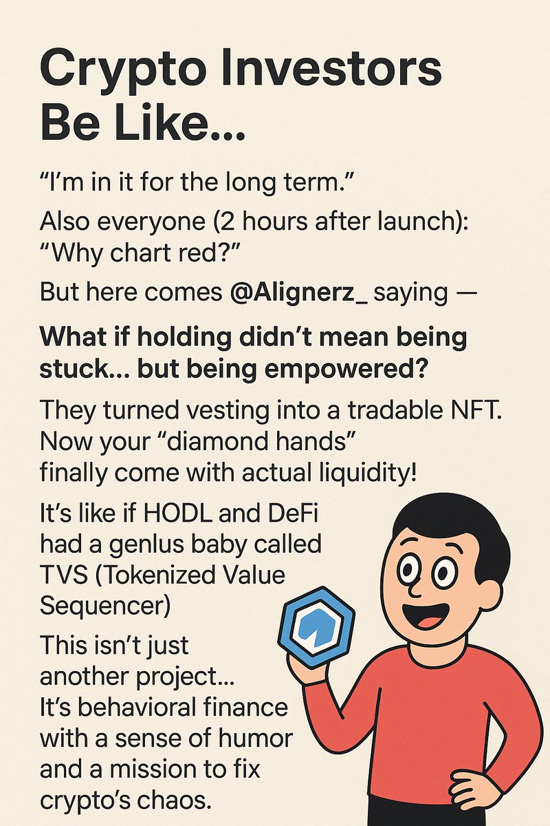 victordavelinks's tweet image. 🧠💎 “Crypto Investors Be Like…”

Everyone: “I’m in it for the long term.”
Also everyone (2 hours after launch): “Why chart red?” 😂

But here comes @Alignerz_ saying, 
“What if holding didn’t mean being stuck… but being empowered?”

They turned vesting into a tradable NFT.…