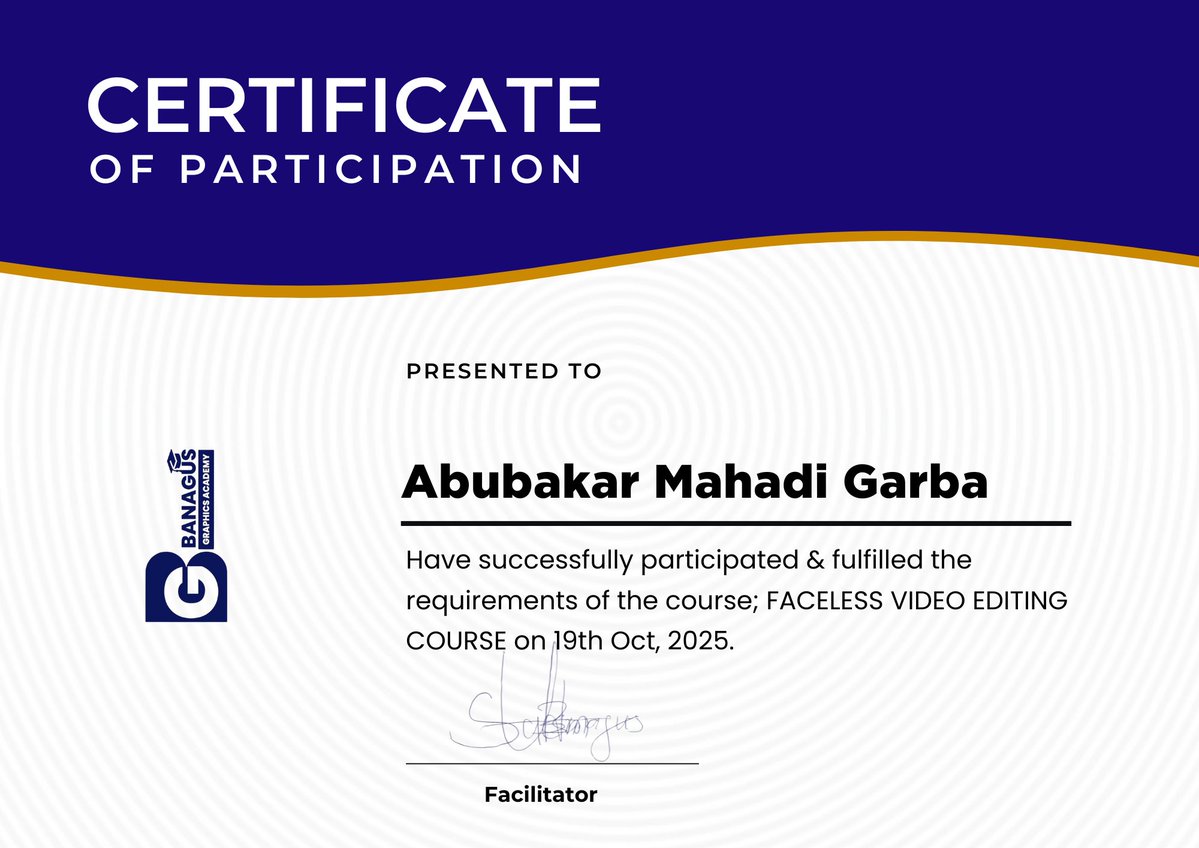 SBanagus's tweet image. All Glory Be To Allah
These are certificates of our students that graduated and undergone the course: FACELESS CONTENTS & VIDEO EDITING CLASS.
I wish y'all the best in your life endeavours.