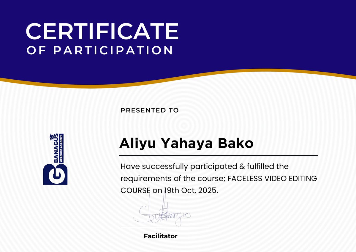 SBanagus's tweet image. All Glory Be To Allah
These are certificates of our students that graduated and undergone the course: FACELESS CONTENTS & VIDEO EDITING CLASS.
I wish y'all the best in your life endeavours.