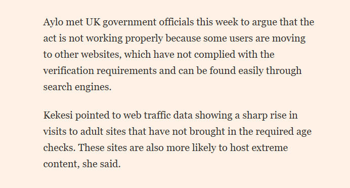 owenboswarva's tweet image. UK traffic to porn sites falls by a third after new age verification rules ft.com/content/bf110e… (£)

Latest Online Safety Act flannel, from a not exactly impartial source. Aylo owns an age verification provider in addition to Pornhub etc.

#openweb #censorship #techpolicy
