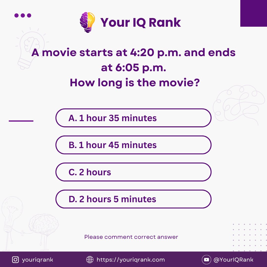youriqrank's tweet image. Popcorn Ready! 🎬 How Long is the Movie?
A movie starts at 4:20 p.m. and ends at 6:05 p.m.
How long did the audience spend watching the film? Time to practice your time-telling and subtraction skills!
#TimeMath #WordProblem #MathForLife #MovieTime #ProblemSolving #IQQuiz