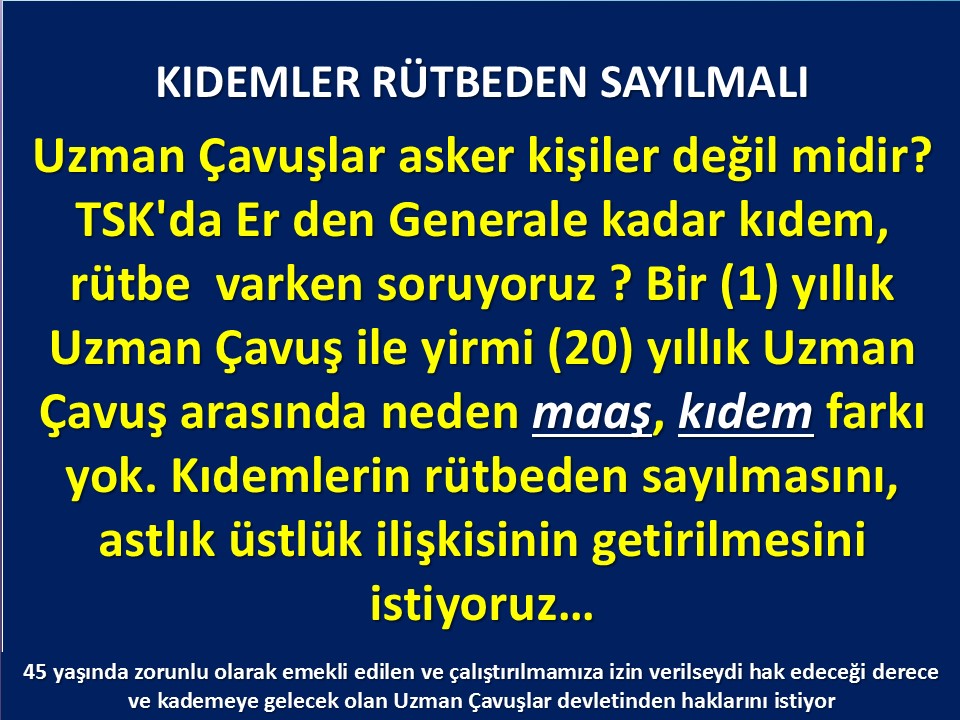 #UzmanÇavuş
#UzmanÇavuşlar
#EmekliUzmanÇavuşlar
#BirDereceHak
<a href="/RTErdogan/">Recep Tayyip Erdoğan</a>
<a href="/tcsavunma/">T.C. Millî Savunma Bakanlığı</a>
<a href="/hulusiakarmedya/">Hulusi AKAR</a>
<a href="/Akparti/">AK Parti</a>
<a href="/nacibostanci/">M. Naci Bostancı</a>
<a href="/akbasogluemin/">Av. M.Emin AKBAŞOĞLU 🇹🇷</a>
<a href="/AliYerlikaya/">Ali Yerlikaya</a>
<a href="/UlviYonter/">Dr.İzzet Ulvi YÖNTER</a>
<a href="/dbdevletbahceli/">Devlet Bahçeli</a>
<a href="/MHP_Bilgi/">MHP</a>
<a href="/mustafaelitas/">Mustafa Elitaş</a>
<a href="/UlviYonter/">Dr.İzzet Ulvi YÖNTER</a>
<a href="/erkanakcay45/">Erkan Akçay</a>
<a href="/TEMUD_2024/">Türkiye Emekli Uzman Erbaşlar Derneği (TEMUD)</a>
<a href="/alitilkici38/">Ali Tilkici 🇹🇷</a>
<a href="/HMBakanligi/">T.C. Hazine ve Maliye Bakanlığı</a>