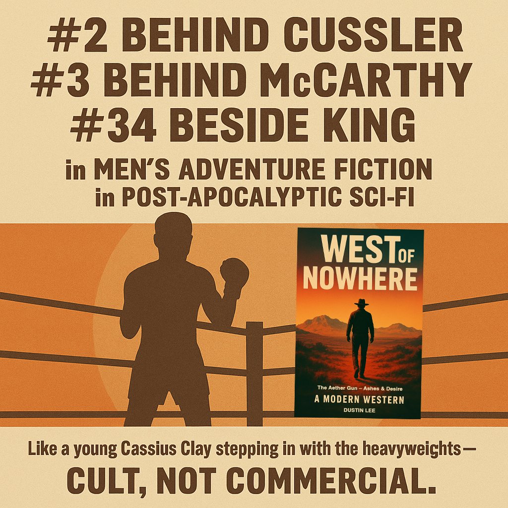 deathdoweparty's tweet photo. #2 behind Cussler. #3 behind McCarthy in Men’s Adventure Fiction.
#34 beside King in Post-Apocalyptic Sci-Fi.
Like a young Cassius Clay stepping in with the heavyweights —
the categories may not be competitive, but the company’s unbeatable.
Cult, not commercial. https://t.co/YCicnAO4fY