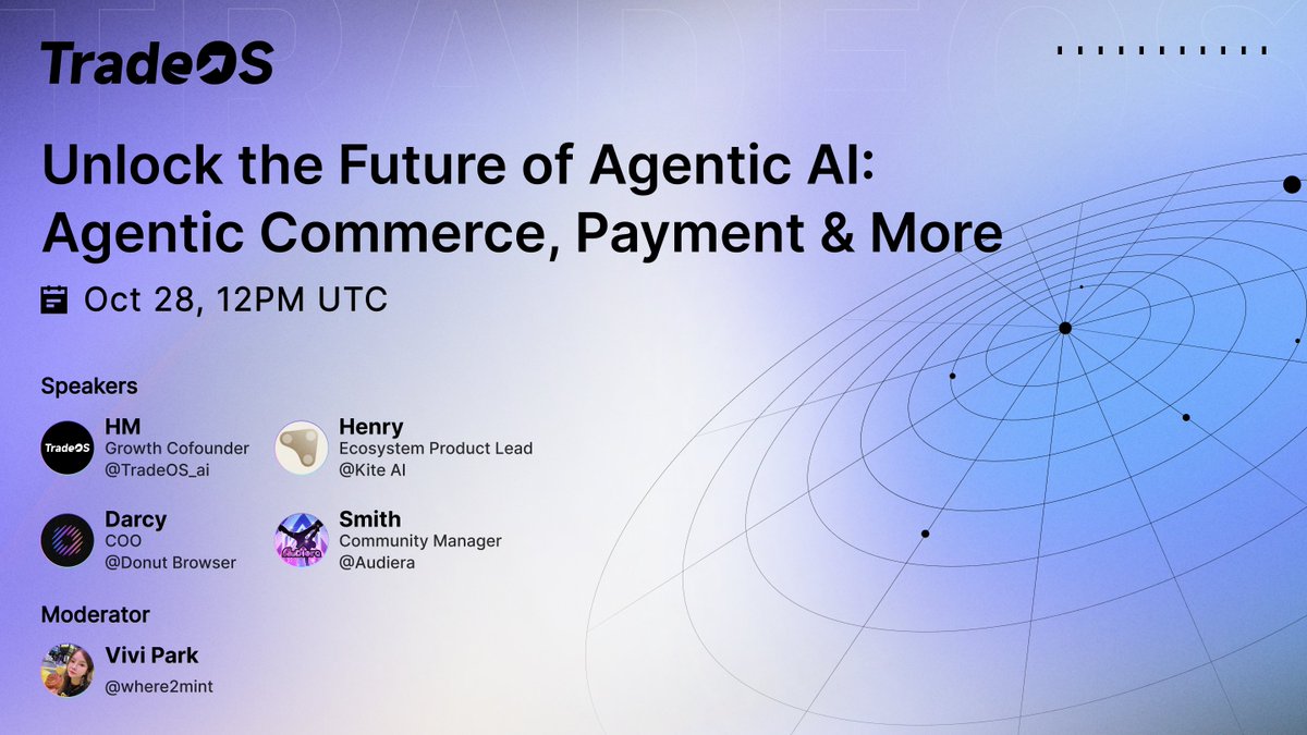 TradeOS_ai's tweet image. 🚀 Join us for the Agentic Commerce AMA! Dive into the $1.7T AI economy revolution🤑

⏰ Oct 28, 12PM UTC
X Space: 

⭐️ Guests
• Ecosystem Product Lead @GoKiteAI - Henry
• COO @DonutBrowser  - Darcy @DarcyAsks 
• Community Manager @Audiera_web3 - Smith…