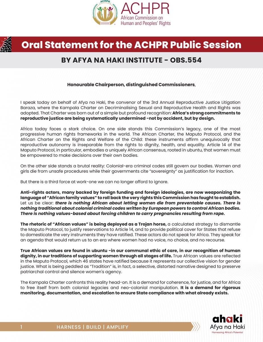 afyanahakiug's tweet photo. Today, at the 85th Ordinary Session of the @achpr_cadhp, Dr. @jessica_oga will present on our behalf, delivering an urgent call to dismantle colonial-era laws that criminalise reproductive autonomy across Africa.

We will highlight the Kampala Charter on Decriminalising Sexual and Reproductive Health and Rights, adopted at the 3rd Reproductive Justice Litigation Baraza, as a reflection of Africa’s collective demand for coherence, accountability, and liberation from colonial and neo-colonial control.

We will emphasize that preventable maternal deaths and colonial laws policing African bodies are not African values; true African values lie in ubuntu, care, dignity, and justice.

We will urge the Commission and Member States to address criminal abortion laws, strengthen state reporting, and take decisive action under existing frameworks to realise the Maputo Protocol’s promise for Africa’s women and girls.

Read the full statement: https://t.co/dBIZk4ay4k
#ACHPR85thSession | #ACHPR85OS