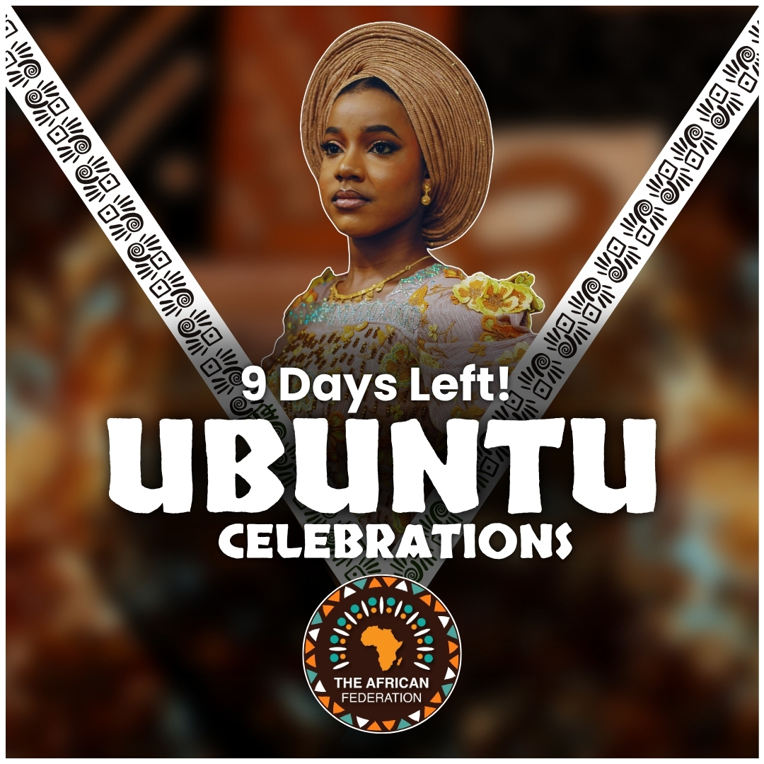 9 Days to the 2025 #Ubuntu Celebrations! Across #Africa, our music does what politics &amp; our leaders can’t, it unites us. #Ubuntu is the rhythm that binds the continent, one beat at a time. #TheAfricanFederation