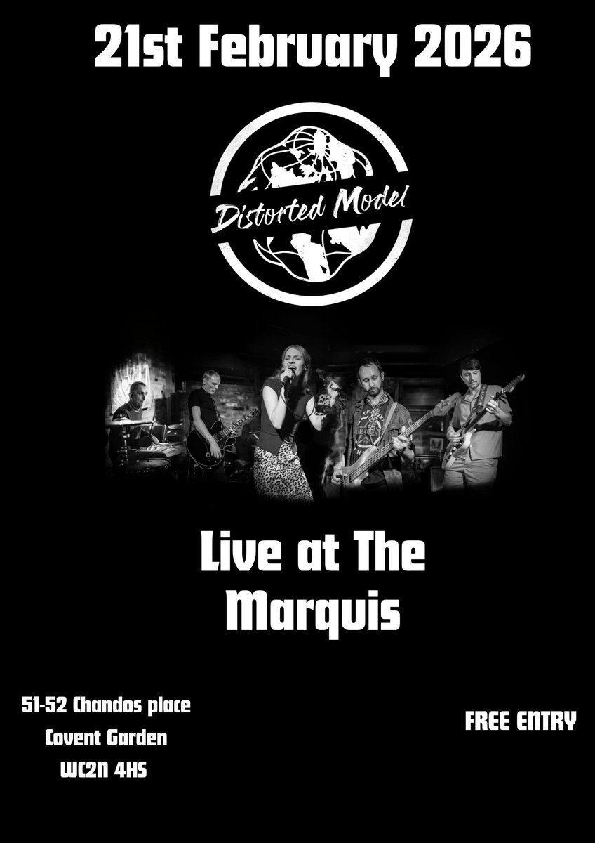 DistortedModel's tweet image. 🚨 We are pleased to announce that on the 21st February 2026, we will be performing at The Marquis in Covent Garden, London! 🚨
This will be an acoustic full band set with set times to be confirmed at a later date. Nice to have our first gig of '26 in the diary
See you there