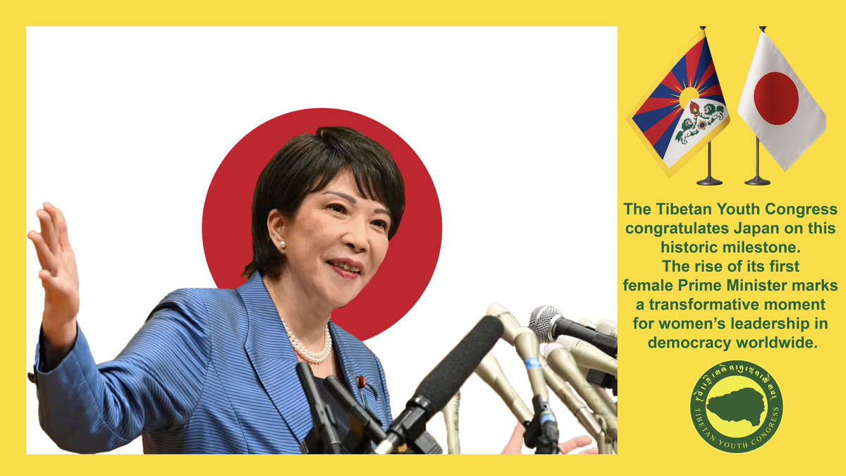 The Tibetan Youth Congress congratulates Japan on this historic milestone. The rise of its  first female Prime Minister her excellency #SanaeTakaichi marks a transformative moment for women’s leadership in democracy worldwide. #femaleprimeminister #Japan #Tibet #TYC #democracy