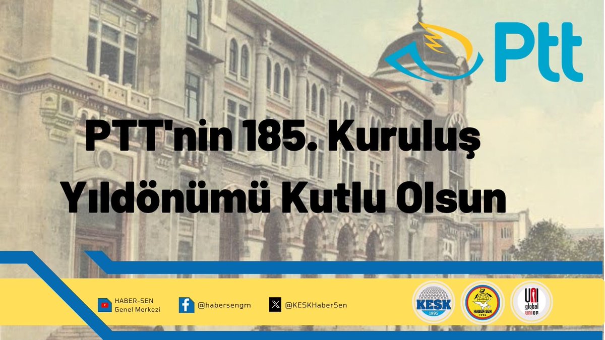PTT’NİN 185. KURULUŞ YILI KUTLU OLSUN:
EMEKÇİLER ADALET VE GÜVENCE İSTİYOR!
Ülkemizin en köklü ve stratejik kurumlarından, 185 yıllık tarihi çınarımız PTT, fedakâr emekçilerinin omuzlarında ayakta kalmış, halka hizmet misyonunu bugüne taşımıştır. Bu gururlu yıldönümünde, KESK