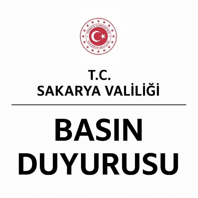 Sakarya Valiliği’nden Kamuoyuna Önemli Duyuru