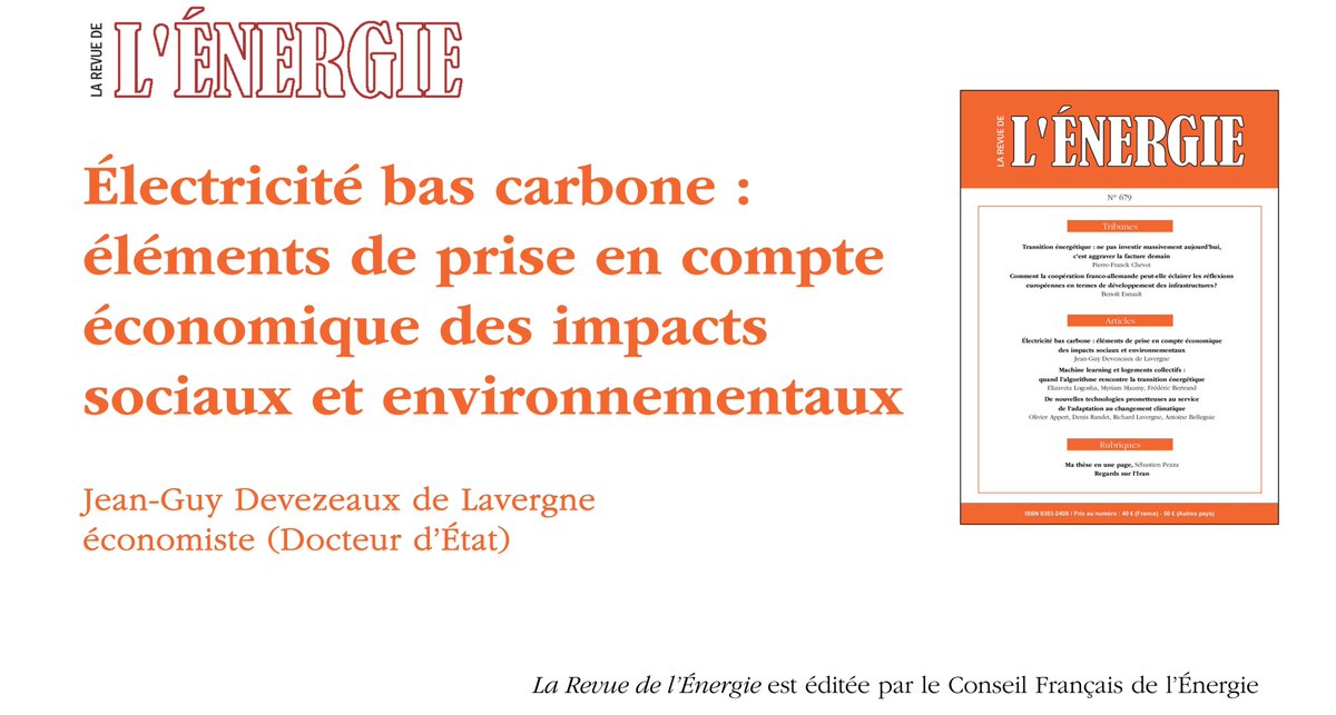 #Électricité #bas #carbone : éléments de prise en compte économique des impacts sociaux et environnementaux, par J.G. Devezeaux de Lavergne. Analyse des impacts sur la #santé, l’#environnement, la #sécurité, la #souveraineté, l’épuisement des #ressources… bit.ly/47xtT4n