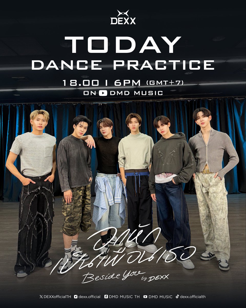 DEXXofficialTH's tweet image. TODAY❗️
DEXX (Diverse Element of XX) 2nd Single “อกหักเป็นเพื่อนเธอ (Beside You)” Dance Practice ✨️
🗓 : 23.10.2025
⏰ : 18.00 น. | 6 PM (GMT+7)
📽 YouTube : DMD MUSIC
🔑 : BESIDE YOU DANCE PRACTICE
#️⃣ : #.BesideYou_DancePractice
#อกหักเป็นเพื่อนเธอ_BesideYou
#DEXXth…