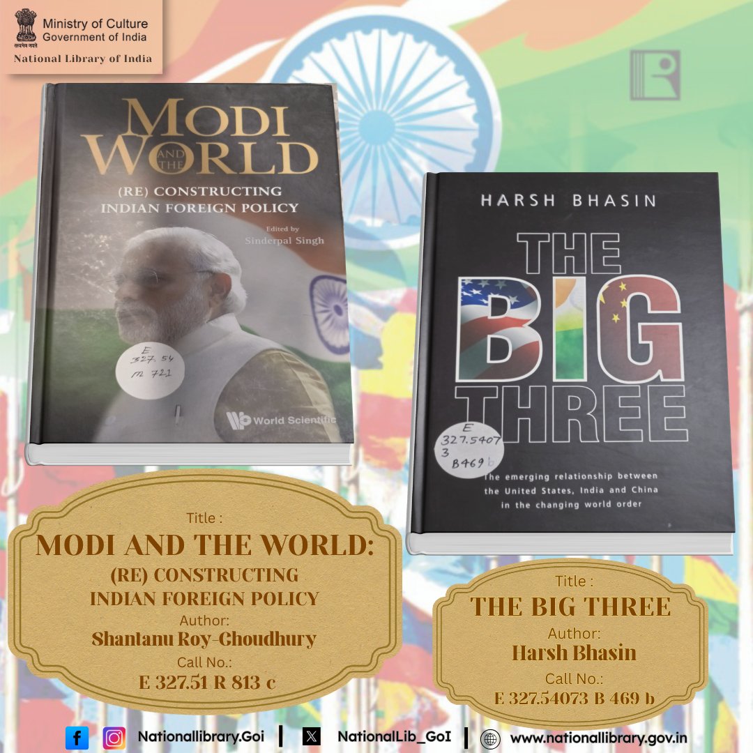 NationalLib_GoI's tweet image. 📚 Explore global diplomacy through two insightful reads at the National Library of India!
🌍 Modi and the World by Shantanu Roy-Ghoughdhury
🌐 The Big Three by Harsh Bhasin
#IndianForeignPolicy #NationalLibrary #Books #Diplomacy