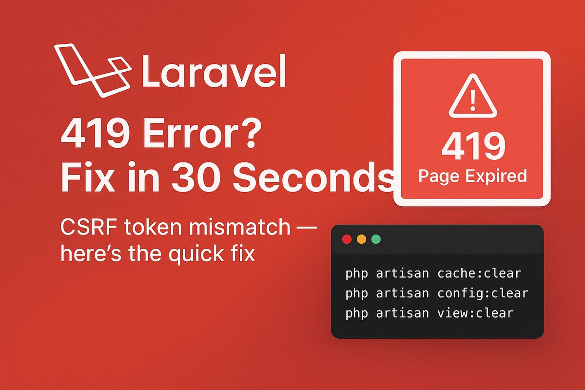 Ahsan__Ayaz's tweet image. 🚨 Got a “419 Page Expired” error in your #Laravel app?

Quick fix:
🧩 It’s a CSRF token mismatch.
✅ Check your form has @csrf
✅ Clear cache with:

php artisan cache:clear
php artisan config:clear
php artisan view:clear

Works 99% of the time. 🔥
#LaravelTips #PHP