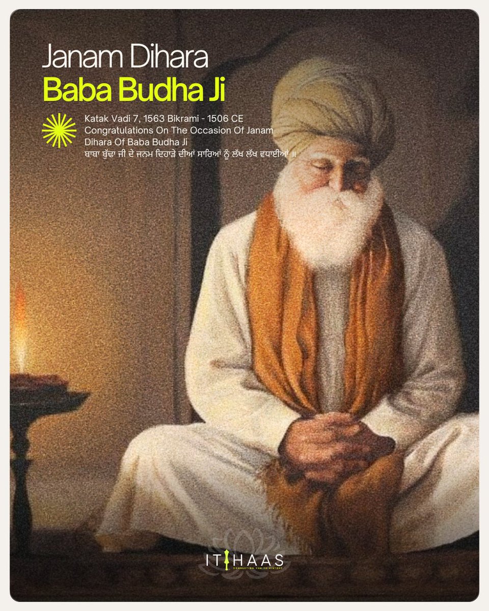 itihaas_th's tweet photo. Congratulations On The Occasion Of Janam Dihara Of Baba Budha Ji
ਬਾਬਾ ਬੁੱਢਾ ਜੀ ਦੇ ਜਨਮ ਦਿਹਾੜੇ ਦੀਆਂ ਸਾਰਿਆਂ ਨੂੰ ਲੱਖ ਲੱਖ ਵਧਾਈਆਂ ॥
#TodayInHistory #India #Punjab #SikhHistory #History #Sikhs #SriGuruGranthSahib #SriGuruGranthSahibJi #JanamDihara #BabaBudhaJi #Ramdas #Kathunagal https://t.co/7qLntuuVTc