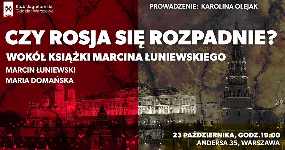Jakie są szanse, że Rosja się rozpadnie? 😉 M. in. o tym w dzisiejszej debacie stacjonarnej wokół książki ''Rosja. Od rozpadu do faszystowskiej dyktatury''! WSTĘP WOLNY!

📌: Klub Jagielloński, ul. Andersa 35, Warszawa
📆: 23 X 2025r., 19:00

👥 Porozmawiają dr <a href="/MDomanskaOSW/">Maria Domanska</a> &amp;