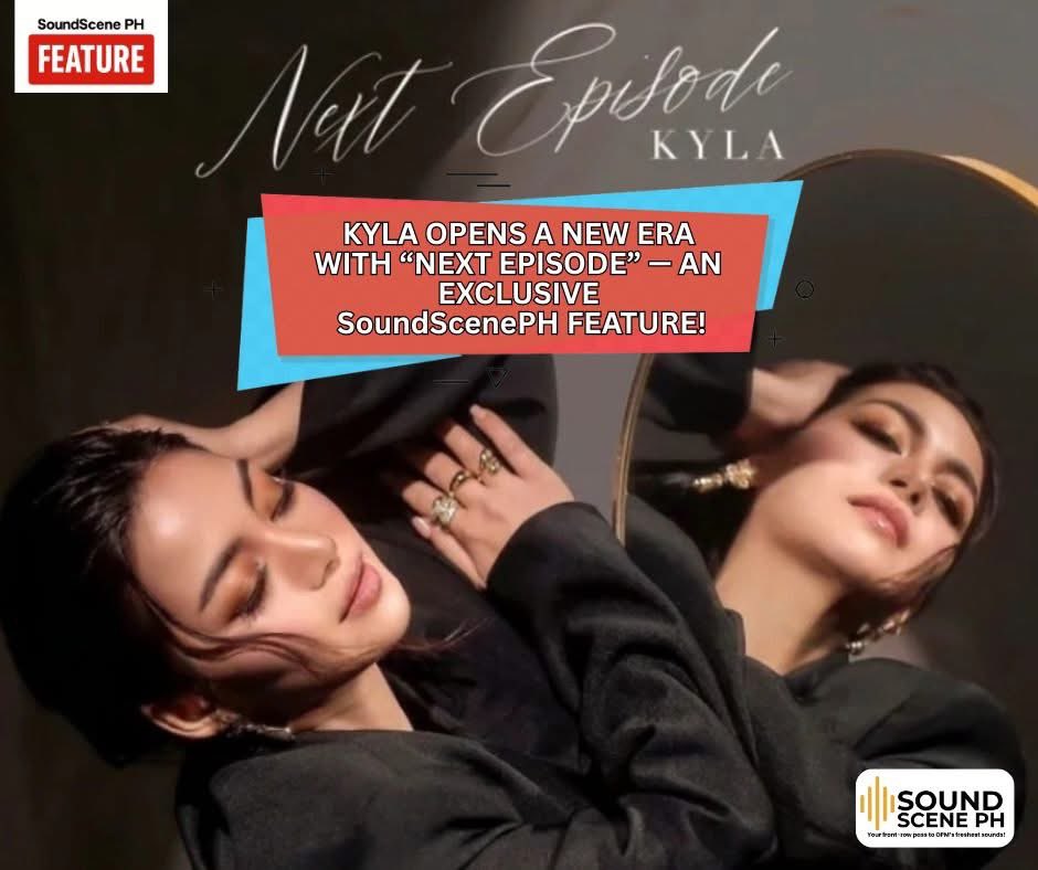 soundscene_ph's tweet image. [SoundScenePH FEATURE]‼️

@kylaessentials Opens A New Era with “Next Episode” - An Exclusive @soundscene_ph Feature!

Read the entire feature 👉: tinyurl.com/44daz9jz

@KylaOnline_  @StarRecordsPH @cornerstone_ofc 

#SoundScenePH #OPM #Kyla