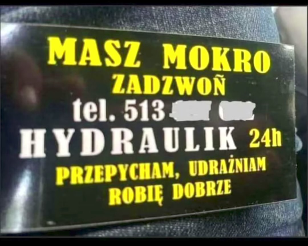 Hydraulik dobry na mokro.