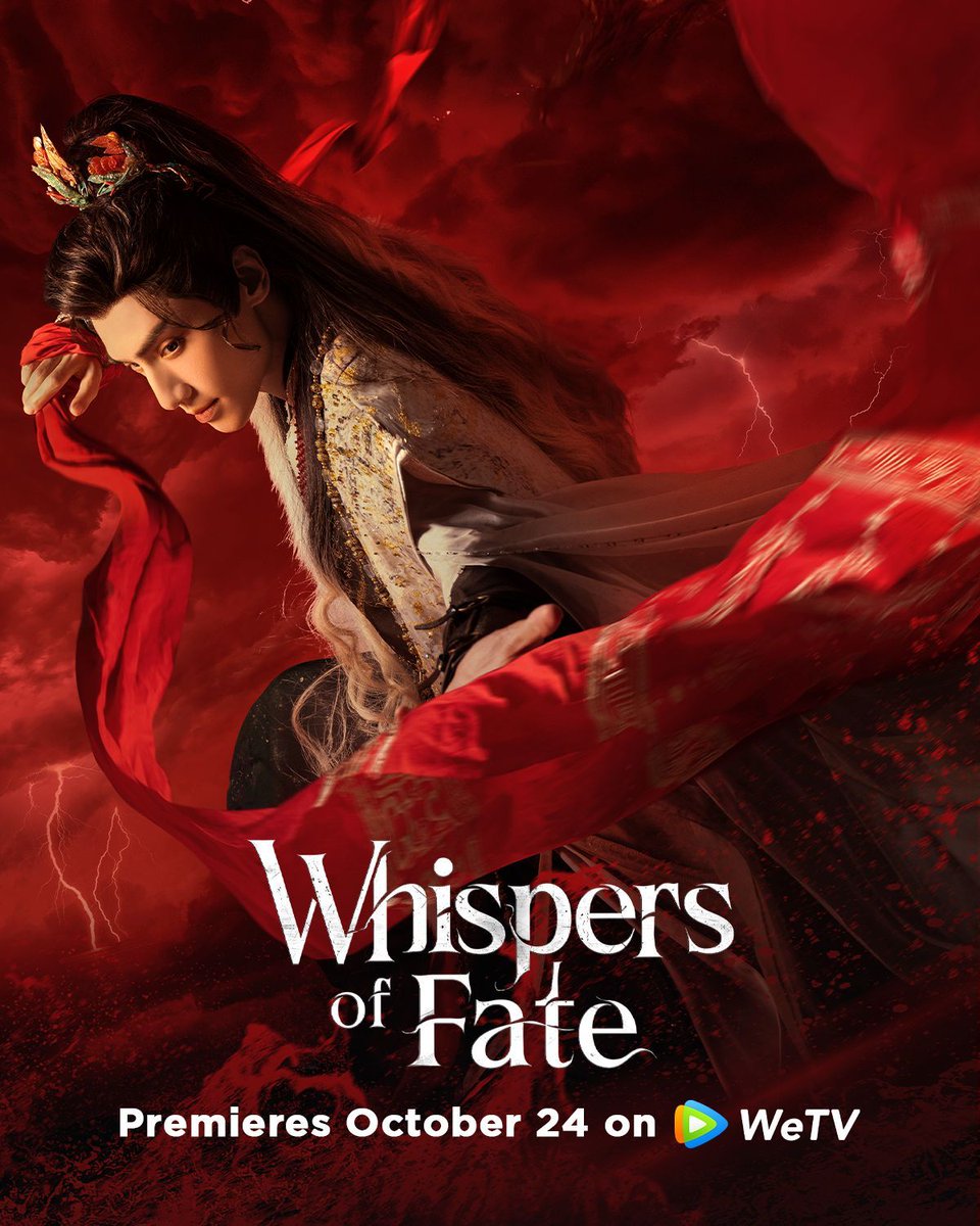 Scarlet ribbons pierce the heavens as heroes chase destiny through rivers and mountains. 

🐉 #WhispersOfFate Premieres 24 October on WeTV. (Including United States/ Canada/Spain/Mexico/Columbia/Argentina/Brazil/Portugal）

✨Starring #LuoYunxi #XiaoShunyao #AoZiyi #FangYilun
