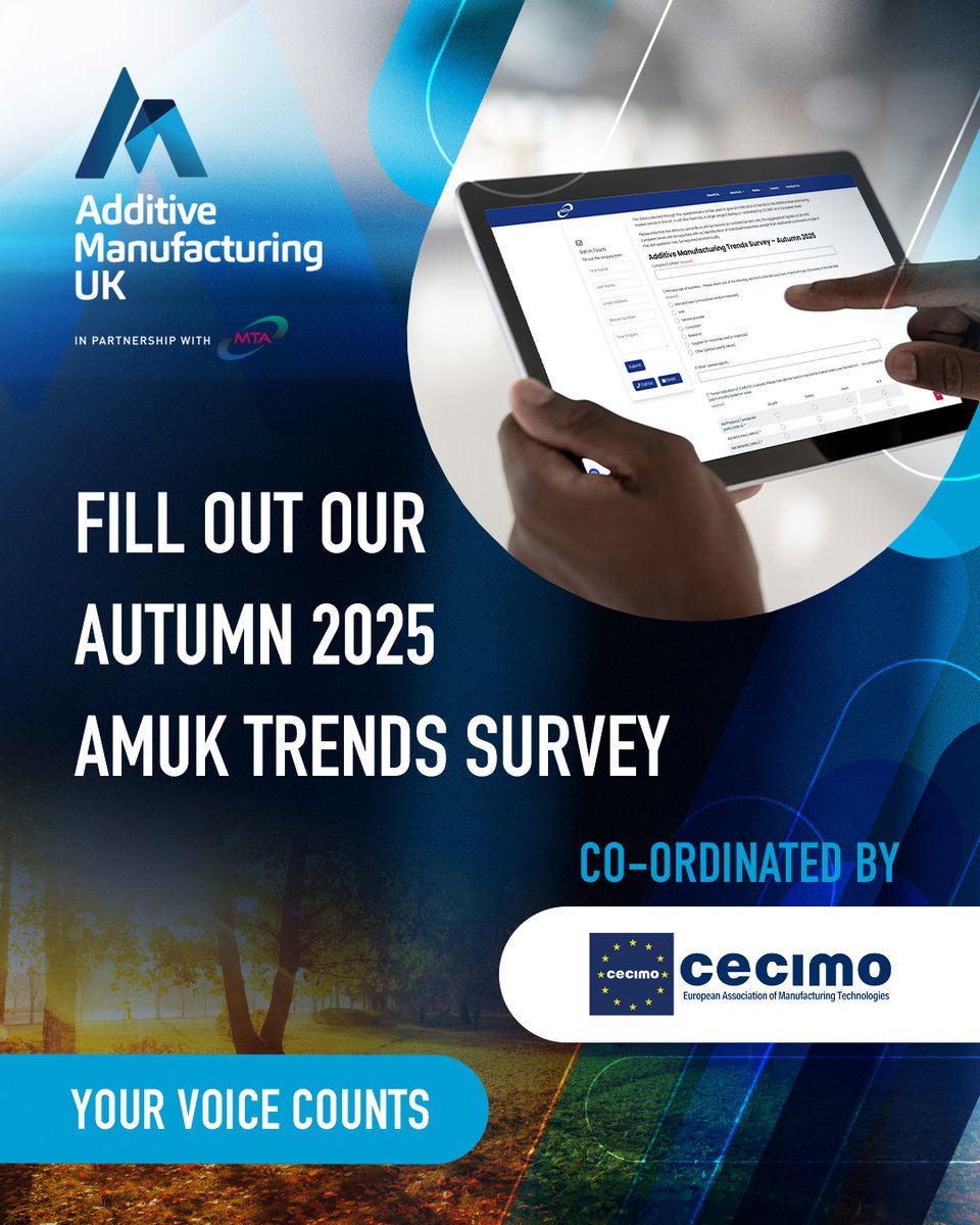 📢 AMUK - Autumn 2025 AM Survey is now live! 📊 

Complete the survey to receive an expert copy of insights and analysis on the latest trends shaping the UK #AdditiveManufacturing market ✨ 

ow.ly/biQ150XgmA7 

#ukmfg <a href="/cecimo/">CECIMO</a> #3Dprinting #Additive