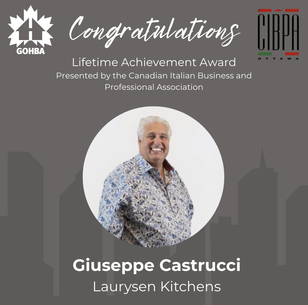 GOHBA_Ottawa's tweet image. 🎉 Congratulations, Giuseppe Castrucci! 🎉

We’re proud to celebrate Giuseppe Castrucci of @ottawakitchens  recipient of the Lifetime Achievement Award presented by the Canadian Italian Business Network (CIBN)

Giuseppe’s leadership, dedication, and contributions to the home…