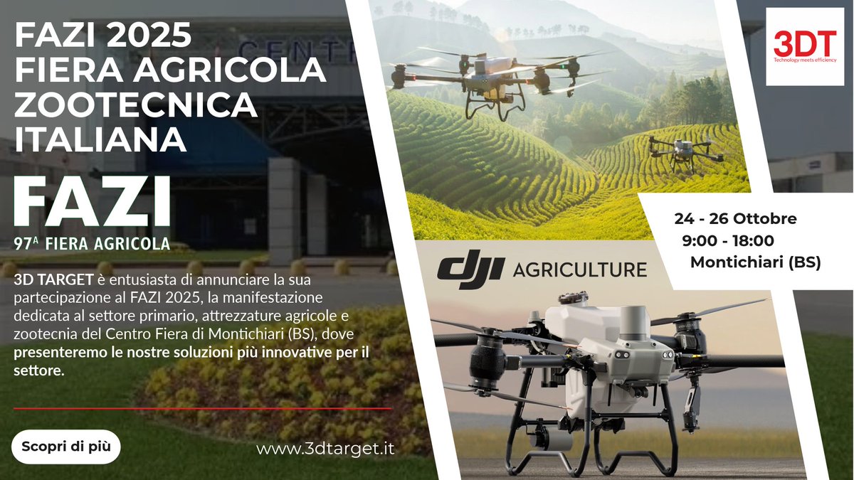🟥Esporremo al FAZI, la Fiera Agricola Zootecnica
Italiana (24-26 ottobre, Montichiari, BS)

Scopri DJI AGRAS: rilevamento e irrorazione su vari tipi di terreno.

Vi aspettiamo per discutere delle vostre esigenze e mostrarvi il futuro dell'agricoltura 4.0
3dtarget.it/.../eventi/eve…