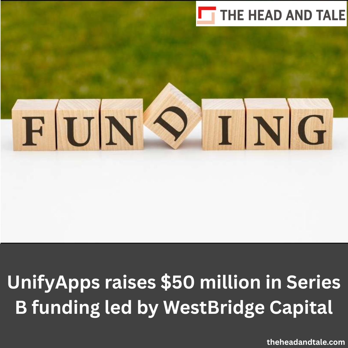 theheadandtale's tweet image. #UnifyApps, which is building the enterprise operating system for #AI, has raised $50 million in a #SeriesB  funding round led by #WestBridgeCapital. 
theheadandtale.com/ai-emerging-te…