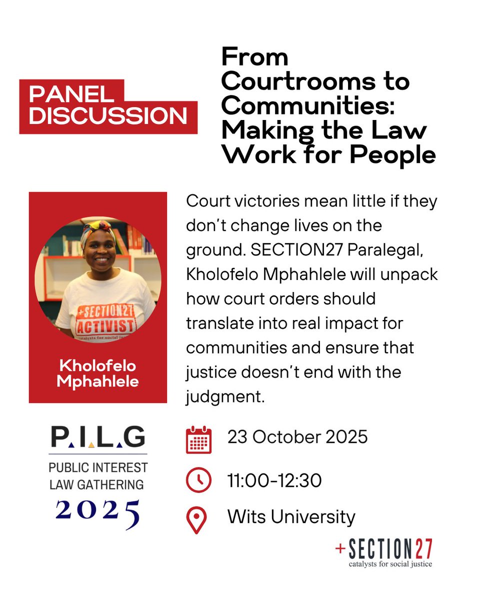 SECTION27news's tweet photo. Day 2 of the annual Public Interest Law Gathering (PILG).

Join SECTION27 Paralegal, Kholofelo Mphahlele, in conversation with Buhle Sibiya (LHR), Yolisa Piliso (EELC), Zahraa Motani (LRC) and Thifulufheli Sinthumule (CoRMSA)

The discussion will look at how court victories can create real change on the ground and ensure that justice doesn’t just end with the judgment.

#pilg2025 #publicinterestlawgathering2025