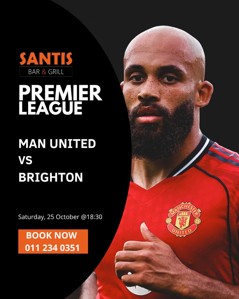 SantisBarGrill's tweet image. ⚽🔴Man United vs Brighton🔵⚽
Saturday 25 Oct @ 18:30 — United🔴face Brighton🔵 in a top-flight battle! Join the crowd, enjoy dinner plates🍗🍟and a cold one🍺while the action unfolds!
📍Bookings essential – call📞011 234 0351
#SantisBarAndGrill #santiswebchanges #webchanges