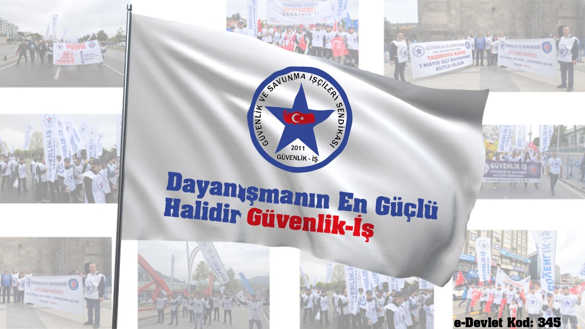 Dayanışmanın En Güçlü Halidir Güvenlik-İş
e-Devlet Kod: 345
#GüvenlikİşSendikası #ÖzelGüvenlik #Türkİş #ÖmerÇağırıcı #Sendika