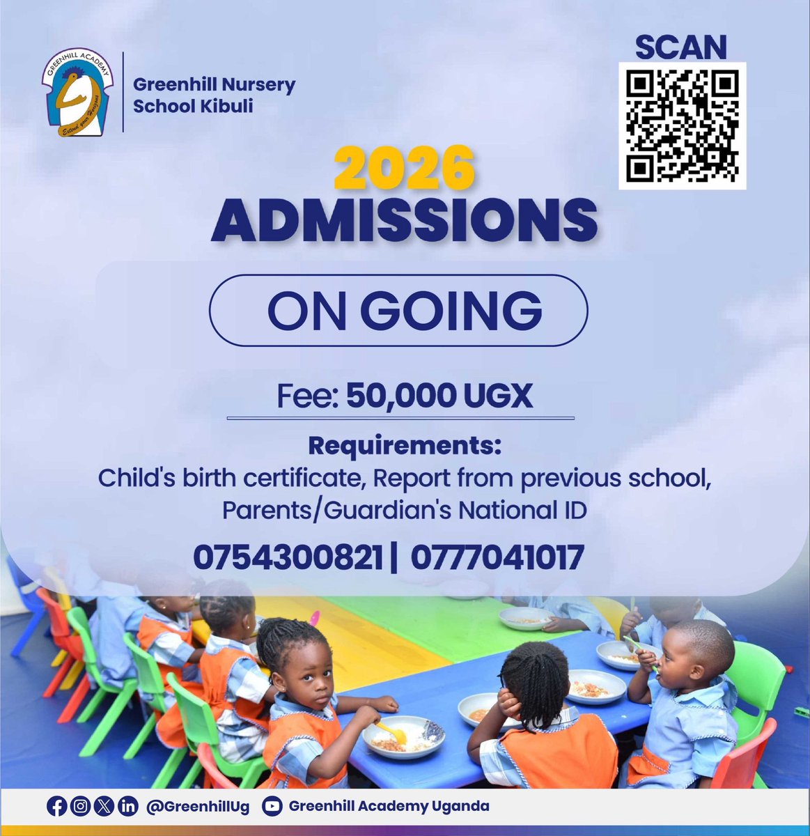 🔔 2026 ADMISSIONS ARE ONGOING. 🔔 

Scan the QR code or vist greenhillacademy.ac.ug/apply to apply and start your little one’s Greenhill Journey today. 

#GreenhillSchools