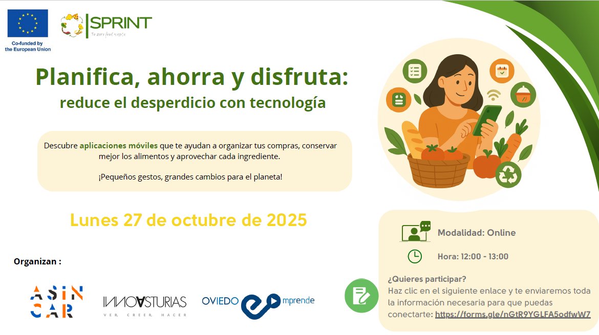 🍎📷 Taller «PLANIFICA, AHORRA Y DISFRUTA: REDUCE EL DESPERDICIO CON TECNOLOGÍA» Herramientas digitales para organizar tus compras, conservar mejor los alimentos y aprovechar cada ingrediente
🧭 Online (GRATUITO)
📆 Lunes 27 OCTUBRE 
🕛 12:00-13:00
@SprintZeroWaste
📍