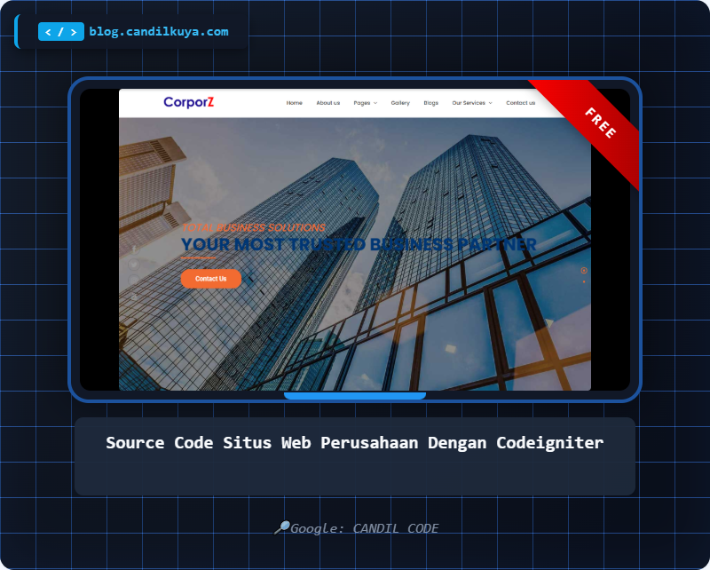 candil_kuya's tweet image. Source Code Situs Web Perusahaan Dengan Kerangka Kerja PHP CodeIgniter
#candilcode #sourcecode #candilkuya