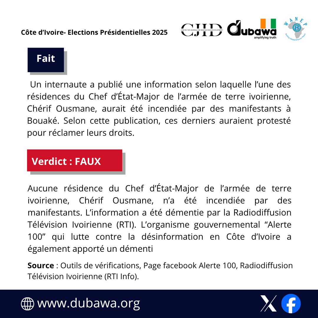 #CotedIvoire
La résidence du Chef d’État-Major de l’armée ivoirienne, Chérif Ousmane, n’a pas été incendiée à Bouaké.
L’info a été démentie par la RTI et Alerte 100.
Lien de l'article : dubawa.org/?p=25166
#FactCheck <a href="/WANEP_Regional/">WANEP_Regional</a> <a href="/WANEPCI/">WANEP COTE D'IVOIRE</a>