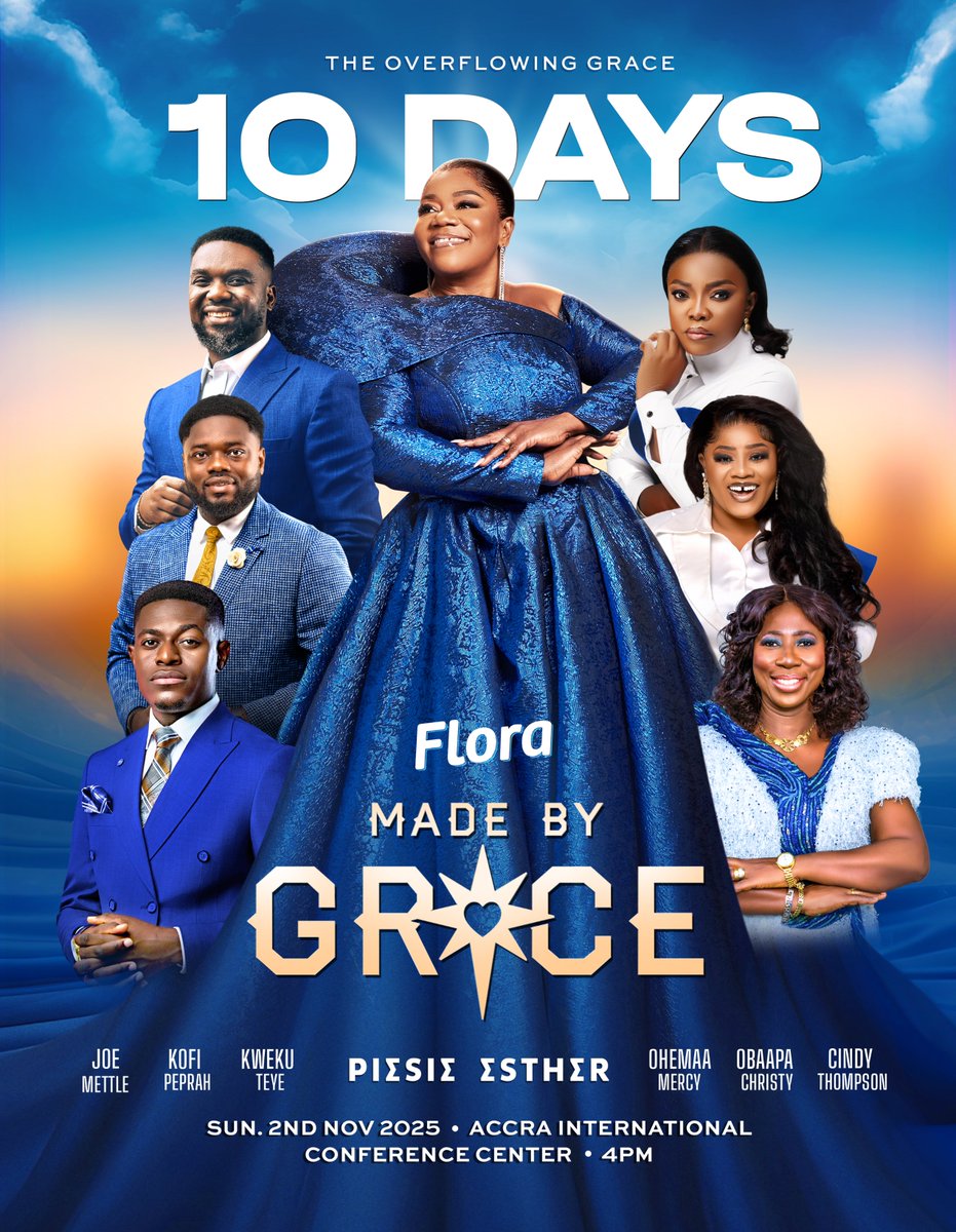 CBCInc_hypes's tweet image. 10 Days to Go! The Flora Made by Grace Concert – Season IV: The Overflowing Grace Experience! 🌸✨

Ministering: @piesieesther_  @jmettle  @ohemaamercyofficial @obaapachristy @kofiowusupeprah @kweku_teye official_cindy_thompson. 🙌🏽

#FloraMadeByGrace

Follow @CBCInc_Hypes