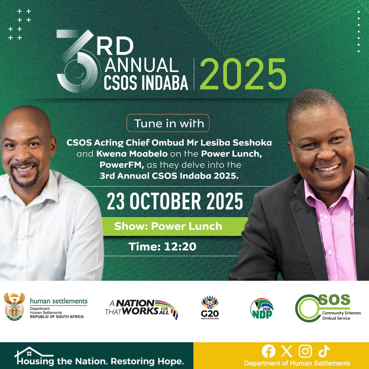 CSOS_SA's tweet image. LIVE TODAY at 12:20PM on @Powerfm987
CSOS Acting Chief Ombud Mr. Lesiba Seshoka joins Kwena Moabelo on Power Lunch to unpack the 3rd Annual CSOS Indaba taking place at The Canvas, Riversands today.
#CSOSIndaba2025
#HarmoniousLiving
#SharedLiving
#EstateLiving
#CSOSCares…