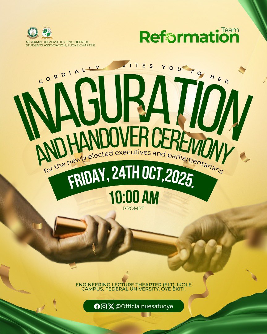 nuesafuoye1's tweet image. It’s a new dawn for NUESA FUOYE 💚⚙️
Join us as we inaugurate our newly elected executives and parliamentarians!

📍 ELT, Ikole Campus
📅 Fri, 24th Oct 2025 | 🕙 10AM

#TeamReformation #NUESAFUOYE #Inauguration2025