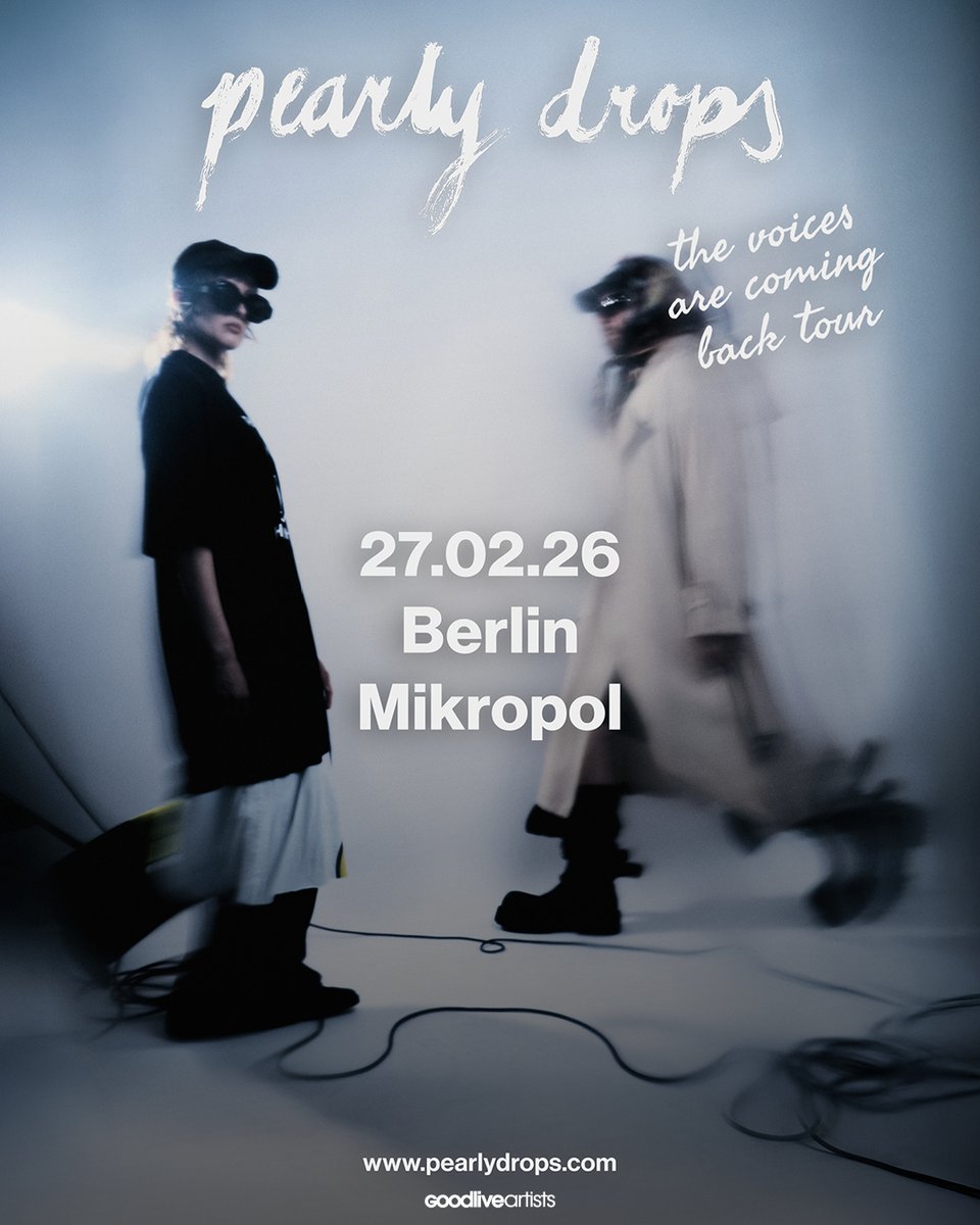 Das finnische Indie-Pop-Duo Pearly Drops kommt im Februar 2026 für eine exklusive Show live ins Mikropol nach Berlin. 

🎟️ Tickets gibt es ab jetzt im Ticketmaster Presale: bit.ly/4hw2lPK