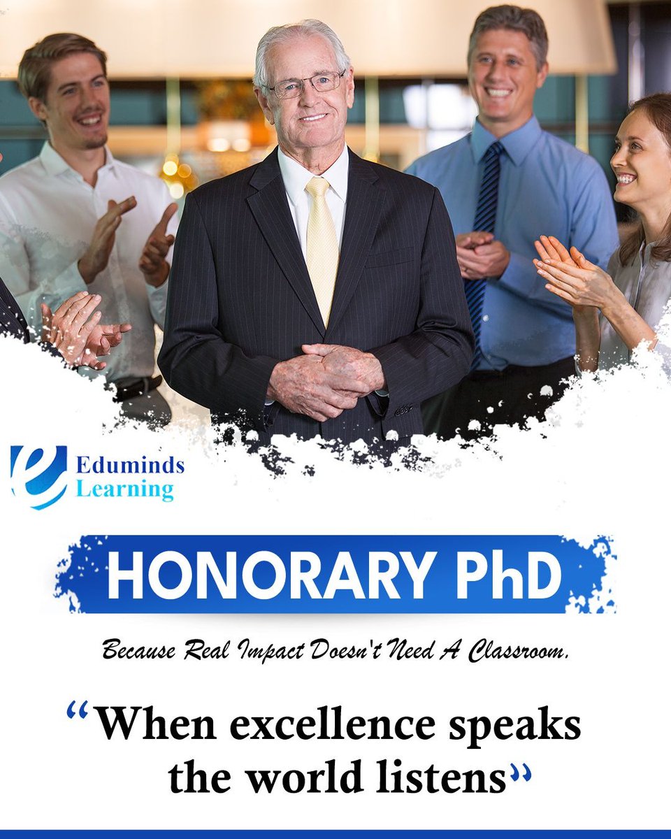 edumindslearn's tweet image. An Honorary PhD isn’t just a title. It’s recognition of leadership, innovation, and impact that inspire real-world change.
At Eduminds Learning, we celebrate those who turn excellence into influence.
#HonoraryPhD #EdumindsLearning #LeadershipExcellence