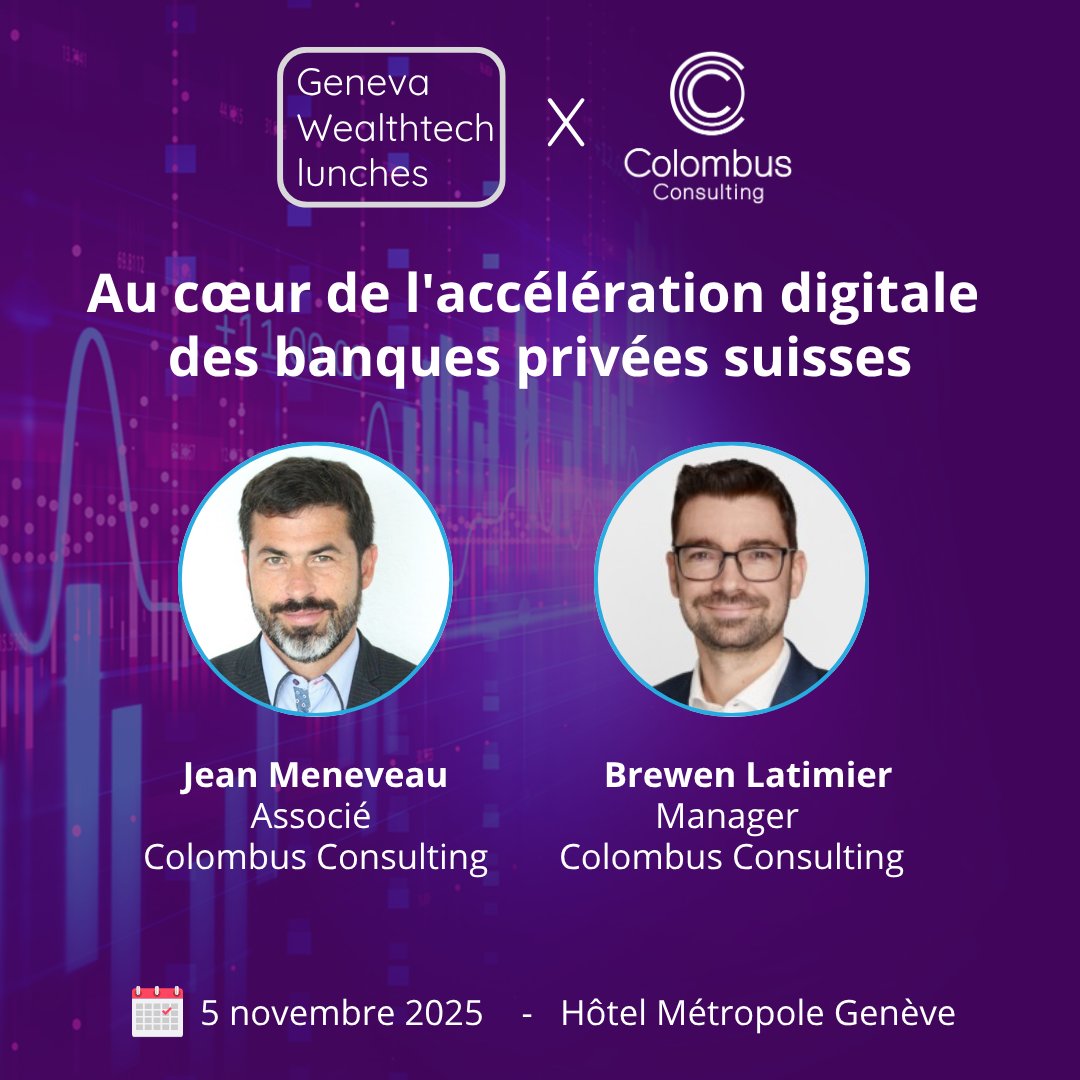 📢 Colombus Consulting est partenaire de la 4ᵉ édition des Geneva WealthTech Lunches !
🎙️ <a href="/jmeneveau/">Jean Meneveau</a> &amp; Brewen Latimier interviendront sur l’accélération digitale des banques privées suisses
👉 Un moment clé pour anticiper les transformations du secteur. #wealthtech2.0 #agenticai