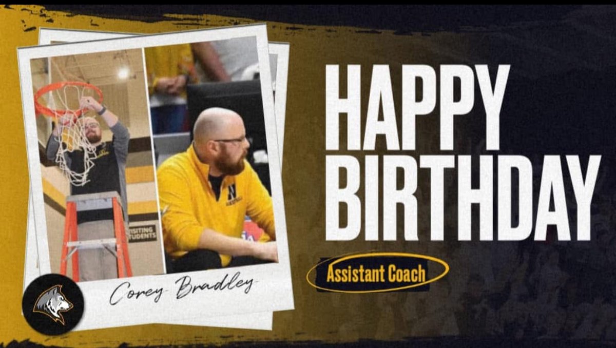 Happy Birthday today to Coach Bradley!