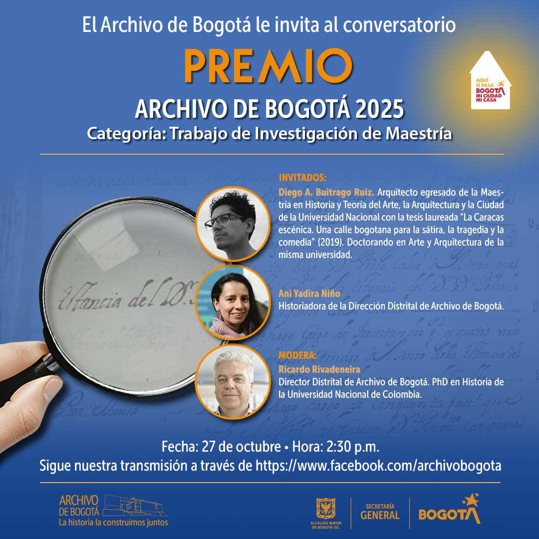 ✨Premio Archivo de Bogotá 2025 🥳

¡Conoce las bases del concurso y cómo aplicar! Te esperamos en este 🔴 #FacebookLive 
👇👇👇
facebook.com/archivobogota

👌🏻 Archivo de Bogotá, la historia la construimos juntos

#PremioArchivoDeBogotá