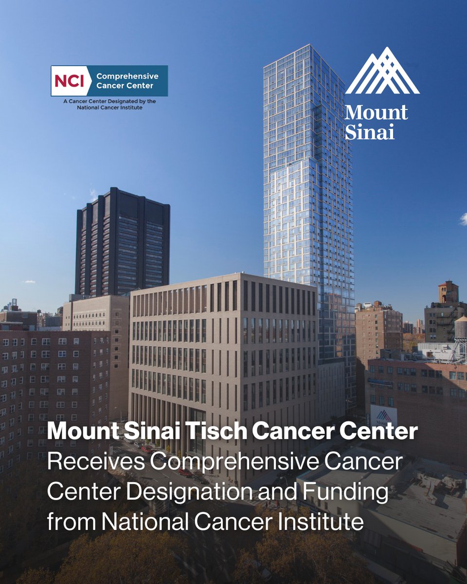 Thrilled to share our good news: The Mount Sinai Tisch Cancer Center is now a NCI-Designated Comprehensive Cancer Center, affirming the depth of our cancer research and scientific discovery, clinical excellence, and commitment to health equity.
bit.ly/3L5sF6X <a href="/theNCI/">National Cancer Institute</a>