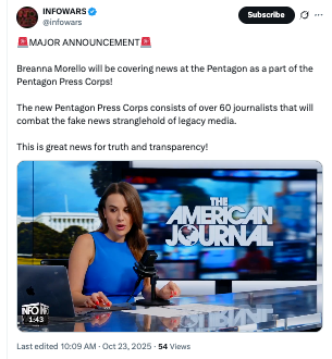 Screenshot displays Infowars logo and subscribe button at top. Red banner announces Breanna Morello joining Pentagon press corps with over 60 journalists combating fake news from legacy media. Text states this is great for truth and transparency. Lower section shows video clip of female reporter in blue top at desk with American Journal branding microphone and blurred Washington DC background.