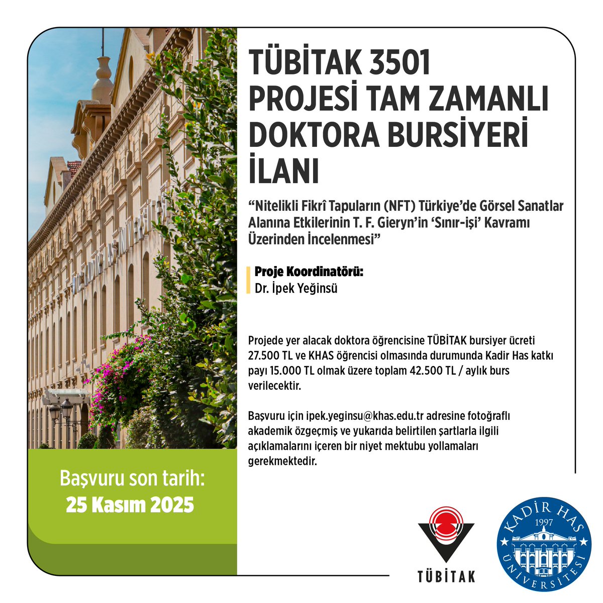 TÜBİTAK 3501 Projesi Tam Zamanlı Doktora Bursiyeri İlanı

Detaylı bilgi ve başvuru için: lnkd.in/d-Kdv5Gb