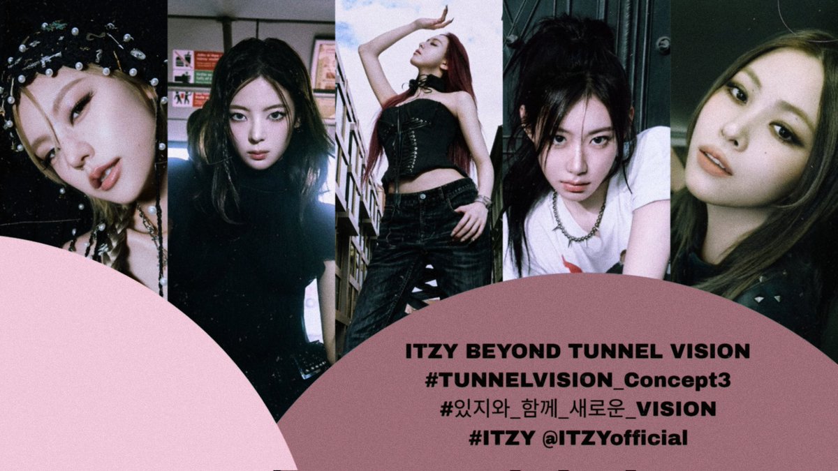 itzytags's tweet image. – trending party –
third teaser photo «tunnel vision»
reply with a choice +
ITZY BEYOND TUNNEL VISION  
#TUNNELVISION_Concept3 
#있지와_함께_새로운_VISION 
#ITZY @ITZYofficial